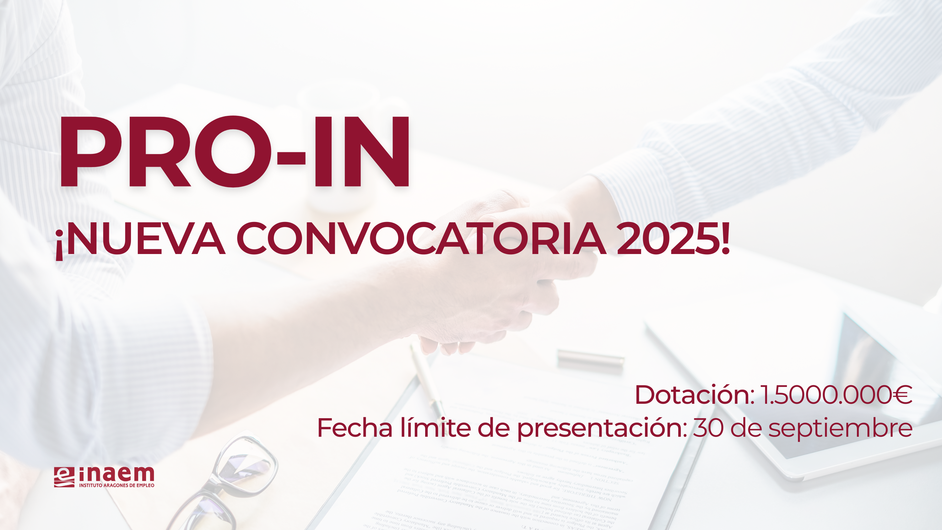 Nueva convocatoria 2025 Pro-In